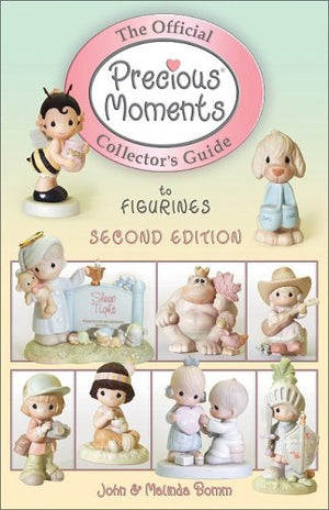 The Official Precious Moments Collector's Guide to Figurines (OFFICIAL COLLECTORS GUIDES),Used