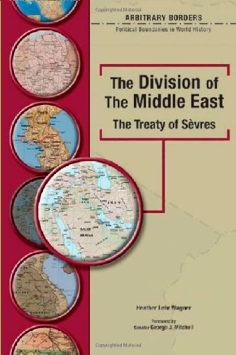 The Division of the Middle East: The Treaty of Sevres (Arbitrary Borders),Used