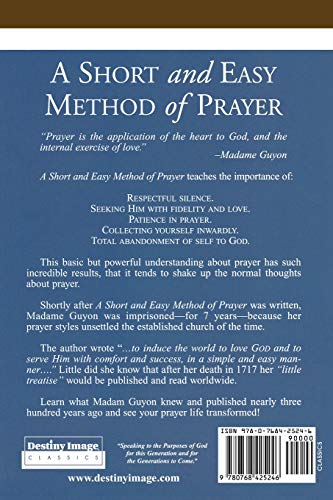 A Short and Easy Method of Prayer: Praying the Heart of the Father (Authentic Original Classic),New