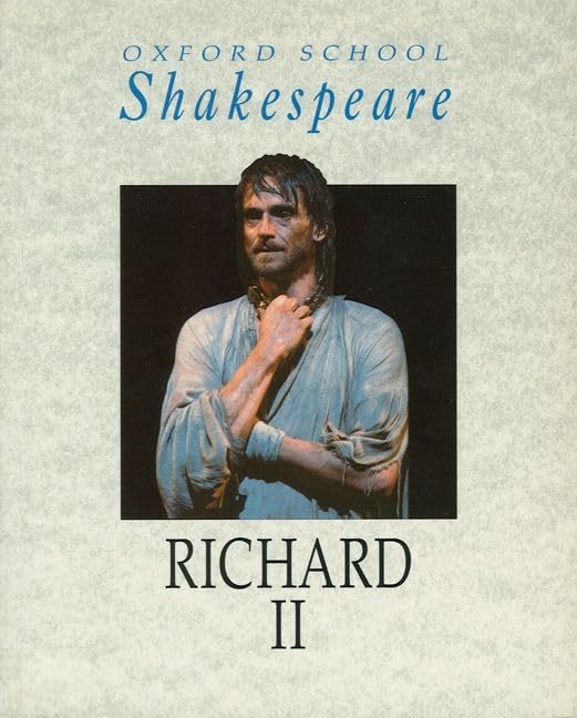 Richard II (Oxford School Shakespeare Series),Used