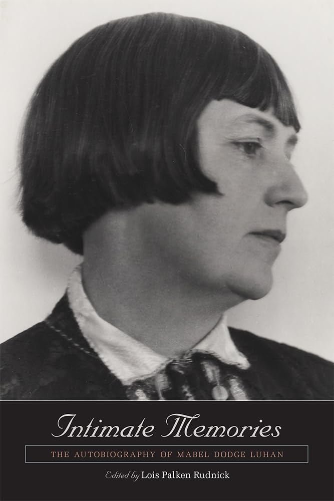Intimate Memories: The Autobiography of Mabel Dodge Luhan,Used