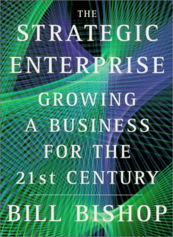 The Strategic Enterprise: Growing A Business For The 21St Century,Used