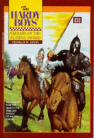 The Crusade of the Flaming Sword (The Hardy Boys #131),Used