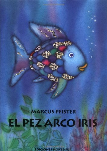 El pez arco iris (Spanish Edition),Used