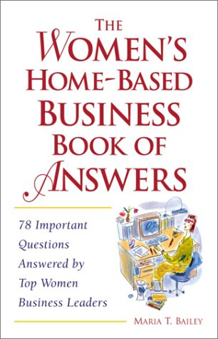 The Women's HomeBased Business Book of Answers,Used