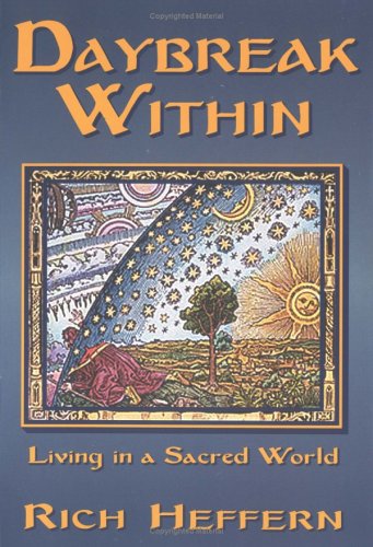 Daybreak Within: Living in a Sacred World,Used