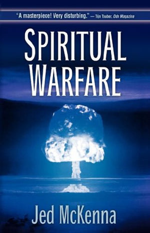 Spiritual Warfare: The Damnedest Thing
