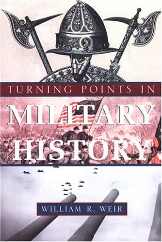 Turning Points In Military History,Used