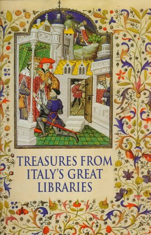 Treasures From Italy'S Great Libraries
