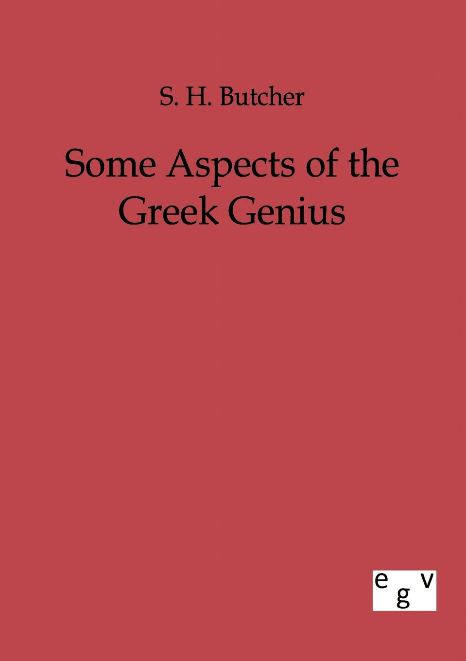 Some aspects of the Greek Genius (German Edition),Used