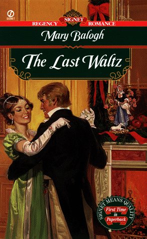The Last Waltz (Signet Regency Romance),Used
