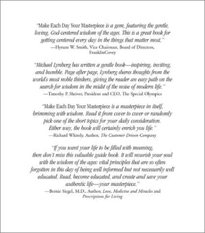 Make Each Day Your Masterpiece: Practical Wisdom for Living an Exceptional Life,Used