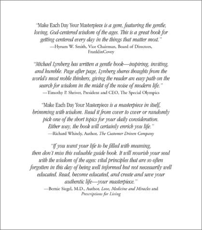 Make Each Day Your Masterpiece: Practical Wisdom for Living an Exceptional Life,Used
