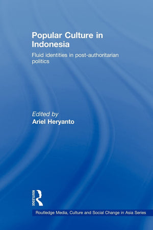Popular Culture In Indonesia (Media, Culture And Social Change In Asia),Used