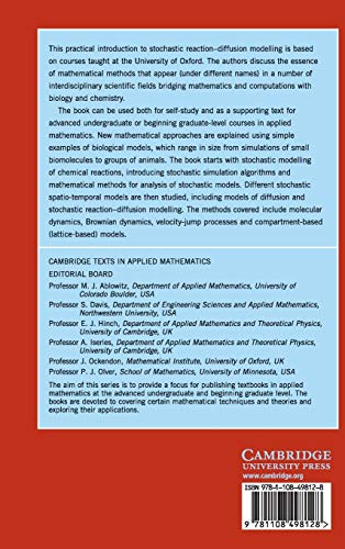 Stochastic Modelling of ReactionDiffusion Processes (Cambridge Texts in Applied Mathematics, Series Number 60),Used