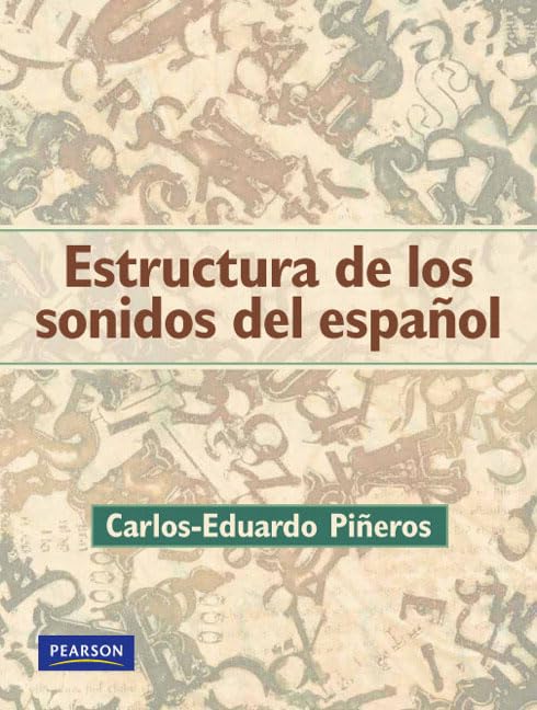 Estructura de los Sonidos del Espanol/ Structures of the Sounds of Spanish (Spanish Edition),Used