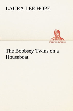 The Bobbsey Twins on a Houseboat,Used