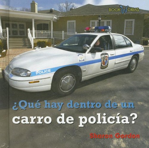 Que Hay Dentro de Un Carro de Policia? (Bookworms) (Spanish Edition),Used