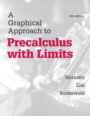 A Graphical Approach to Precalculus with Limits,Used