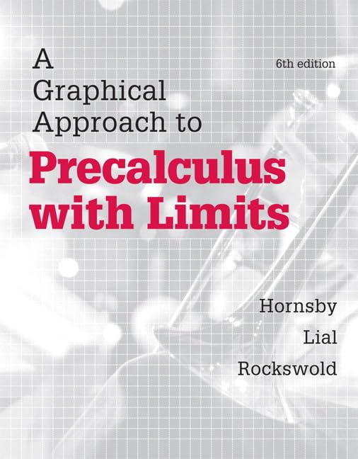 A Graphical Approach to Precalculus with Limits,Used