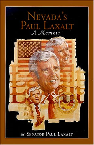 Nevada'S Paul Laxalt  A Memoir,Used