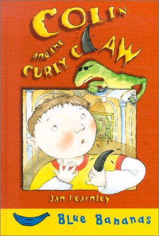 Colin and the Curly Claw (Blue Bananas Level 2),Used