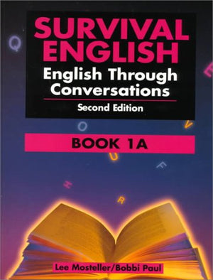 Survival English: English Through Conversations Book 1A,Used