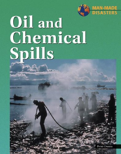 ManMade Disasters  Oil and Chemical Spills,Used
