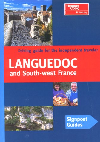 Signpost Guide Languedoc and SouthWest France,Used