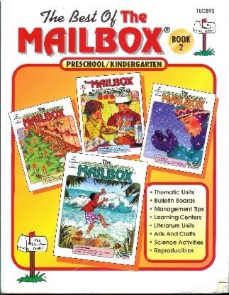 The Best Of The Mailbox Book 2 Preschool/Kindergarten Edition (Favorite Ideas from the 199295 issues of the preschool/kindergar,Used
