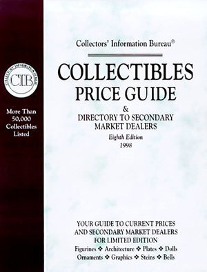 Collectibles Price Guide and Directory to Secondary Market Dealers Eighth Edition 1998,Used