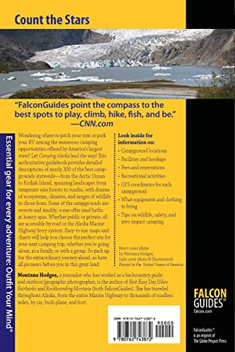 Camping Alaska: A Guide To Nearly 300 Of The State'S Best Campgrounds, First Edition (State Camping Series)