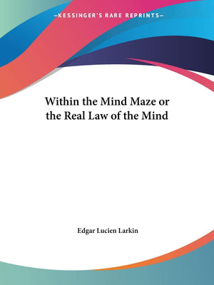 Within the Mind Maze or the Real Law of the Mind,Used