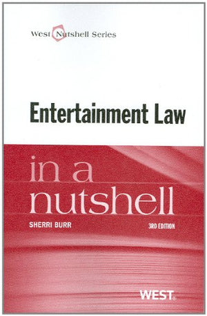 Entertainment Law in a Nutshell (Nutshells),Used