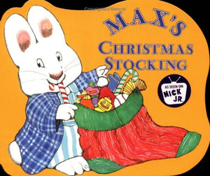 Max's Christmas Stocking (Max and Ruby),Used