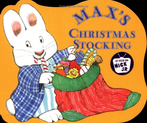 Max's Christmas Stocking (Max and Ruby),Used
