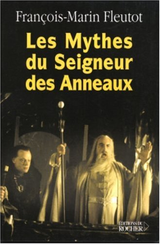 Les Mythes du Seigneur des Anneaux (ROC.DOC.SOCIETE),Used