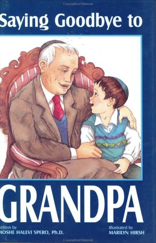 Saying Goodbye to Grandpa,Used