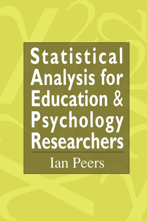 Statistical Analysis for Education and Psychology Researchers: Tools for researchers in education and psychology,Used