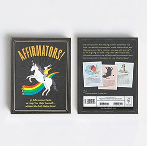 Affirmators! 50 Affirmation Cards Deck to Help You Help Yourself  Without the SelfHelpyNess!,New