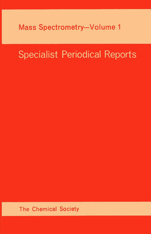 Mass Spectrometry, Volume 1 (Specialist Periodical Reports),Used