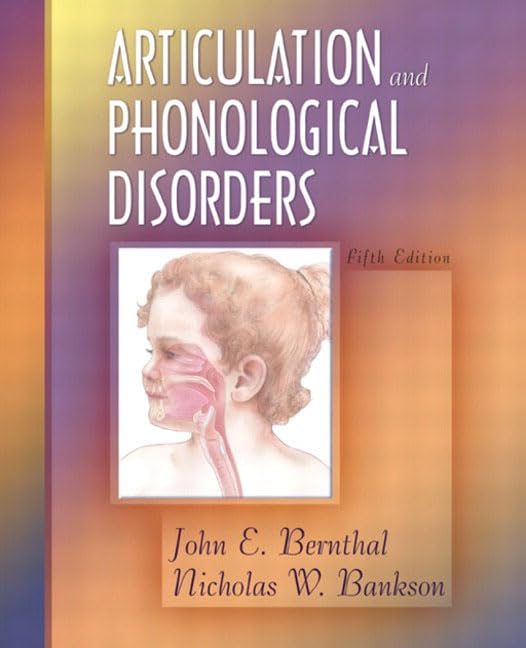 Articulation And Phonological Disorders (5Th Edition),Used