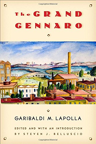 The Grand Gennaro (Multiethnic Literatures Of The Americas (Mela)),Used