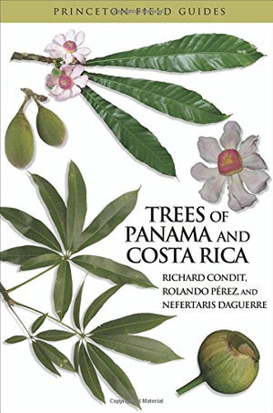 Trees of Panama and Costa Rica (Princeton Field Guides, 74),Used