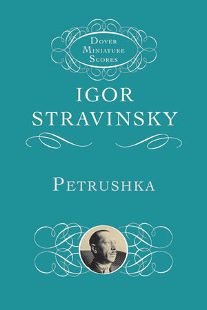 Petrushka (Dover Miniature Scores: Orchestral),New