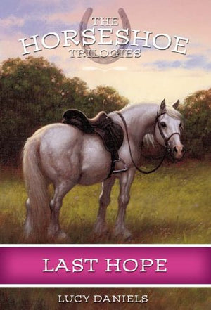 Last Hope (Horseshoe Trilogies #2)