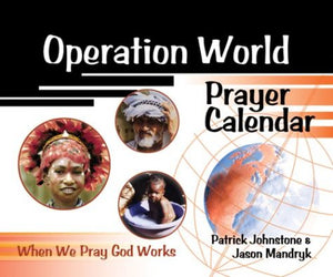 Operation World Prayer Calendar: When We Pray, God Works,Used
