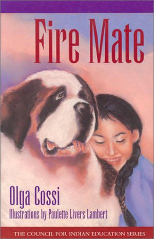 Fire Mate (The Council for Indian Education Series),Used