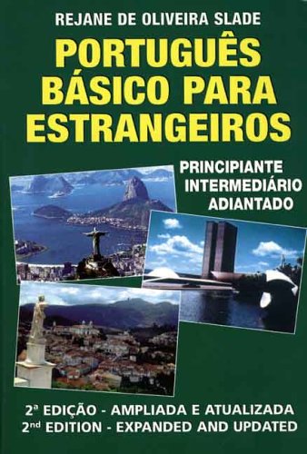 Portugues Basico para Estrangeiros: Principiante  Intermediario  Adiantado,Used