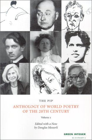 PIP Anthology of World Poetry of the 20th Century (Green Integer: ELEPHANT 2)